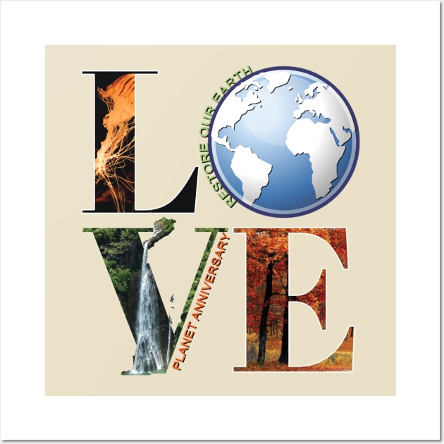 Earth Day Everyday Earth Day - Planet Anniversary 2023. Wall Art by TeeText